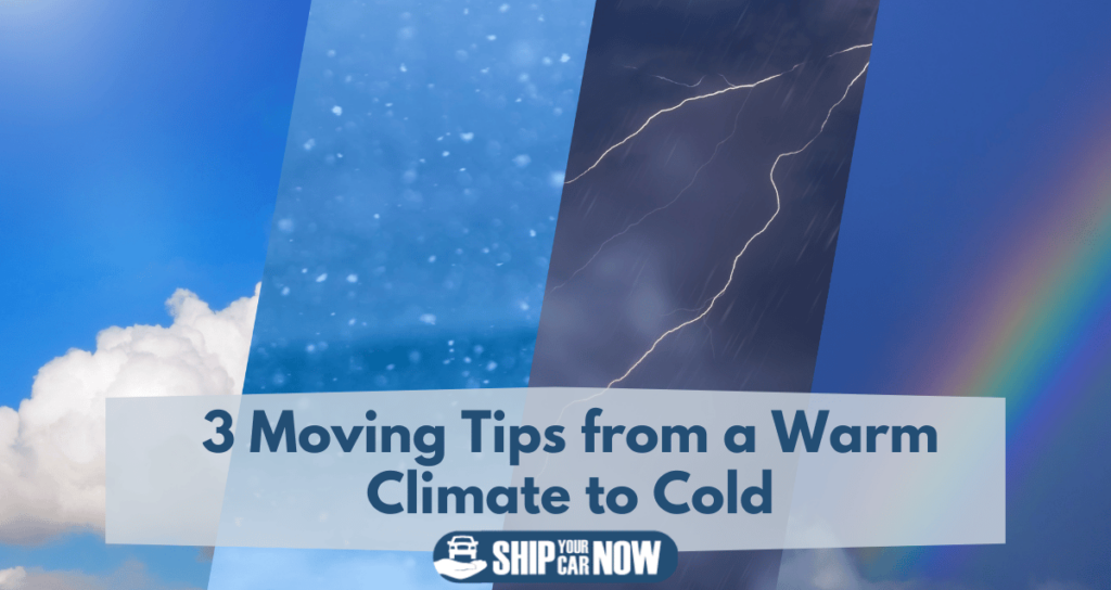 3 moving tips from a warm climate to cold