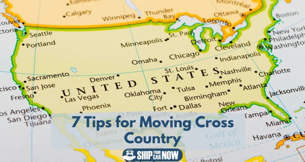 7 tips for moving cross country